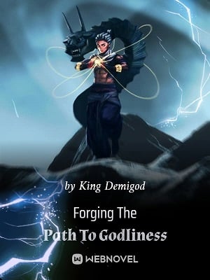 Forging The Path To Godliness