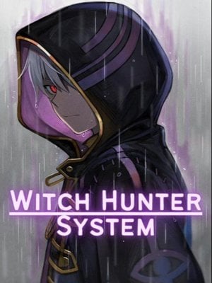 The Witch Hunter System