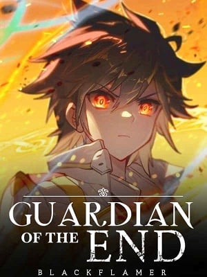Guardian Of The End
